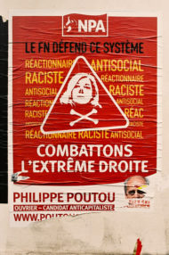 A political poster in French from the NPA (New Anticapitalist Party) with a red background and white text. It depicts a warning sign with a skull and crossbones superimposed over a face. The text condemns the far-right, calling it reactionary and racist, highlighting la campagne in Paris against hatred.