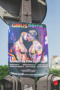 A poster for Gibus Pride features two shirtless men with colorful paint on their bodies, embracing and about to kiss. Event details in French are visible, with rainbow "PRIDE" text on top and date, time, location information below.